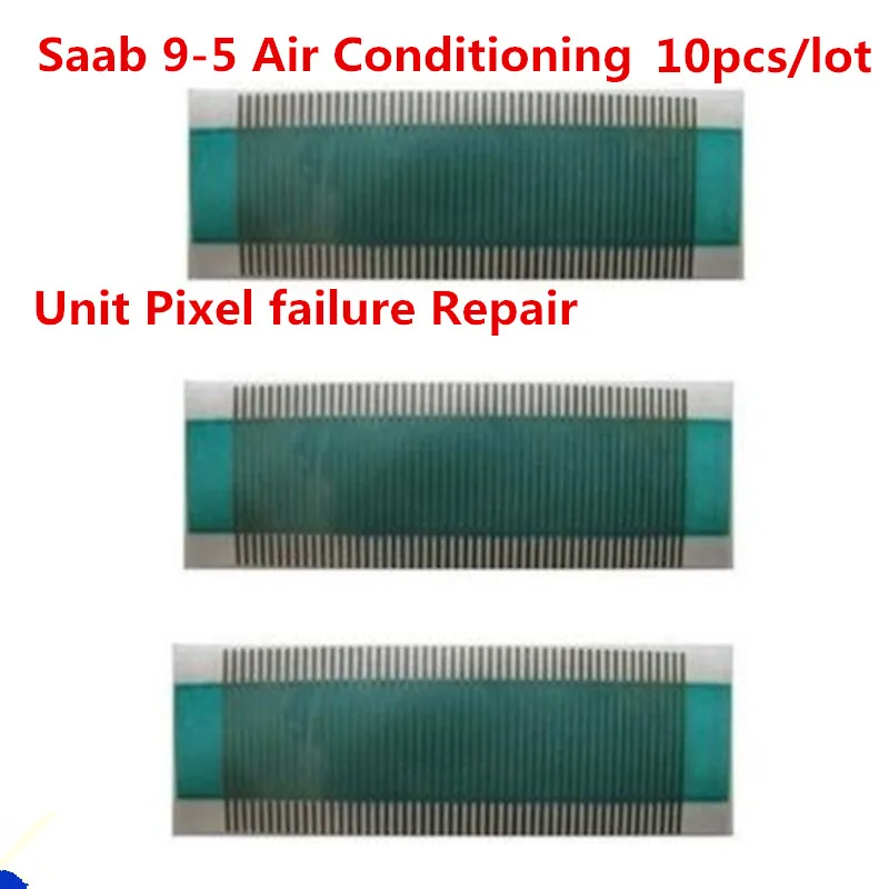 10stk/masse klimaanlæg til Saab 9-5 ACC Bånd Kabel-Automatisk klimakontrol-LCD-Display Pixel Reparation Værktøj 0
