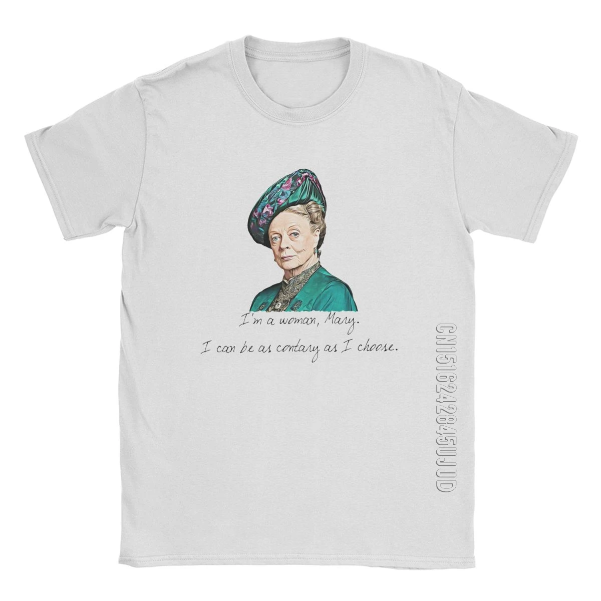 Jeg er En Kvinde Violet Crawley Downton Abbey Mænd T-Shirts Enke Maggie England London Smith Mandlige Tees Camisetas T-Shirts Bomuld 1