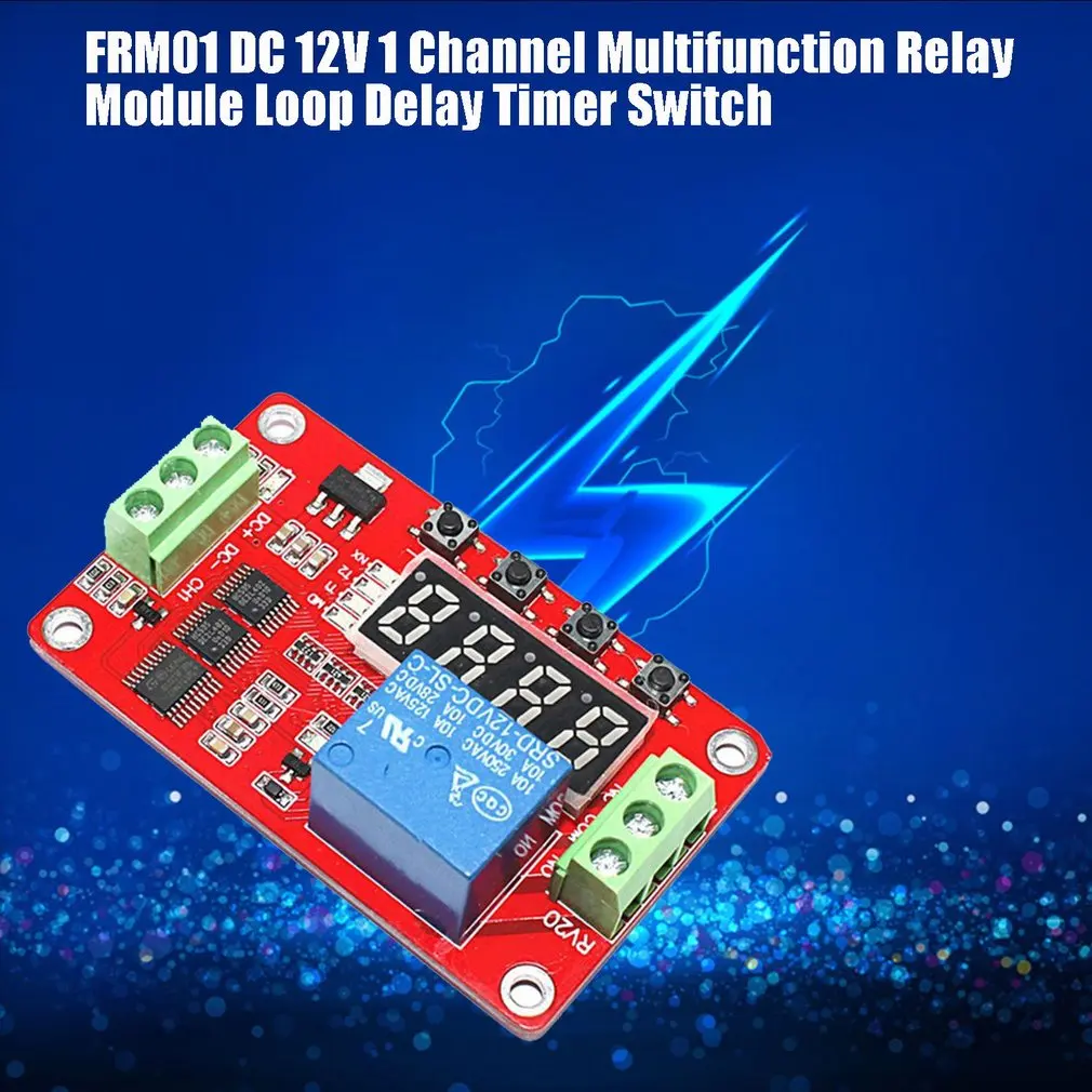 FRM01 DC 12V 1 Kanal Multifunktion Relæ Modul Loop Delay Timer Switch selvlåsende Timing Modul 1