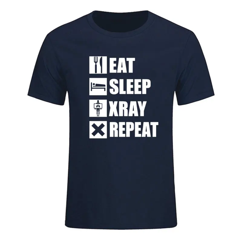 Eat Sleep Xray Shirt Sjove Rt Radiologi X-Ray Tech Bomuld Kortærmet Toppe Homme Nye Mode Mænd T-Shirt 3