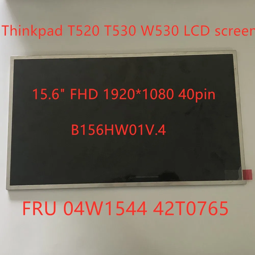 T520 T530 W530 LCD-skærmen B156HW01 V. 4 Til Lenovo Thinkpad bærbar LCD-skærm 15.6