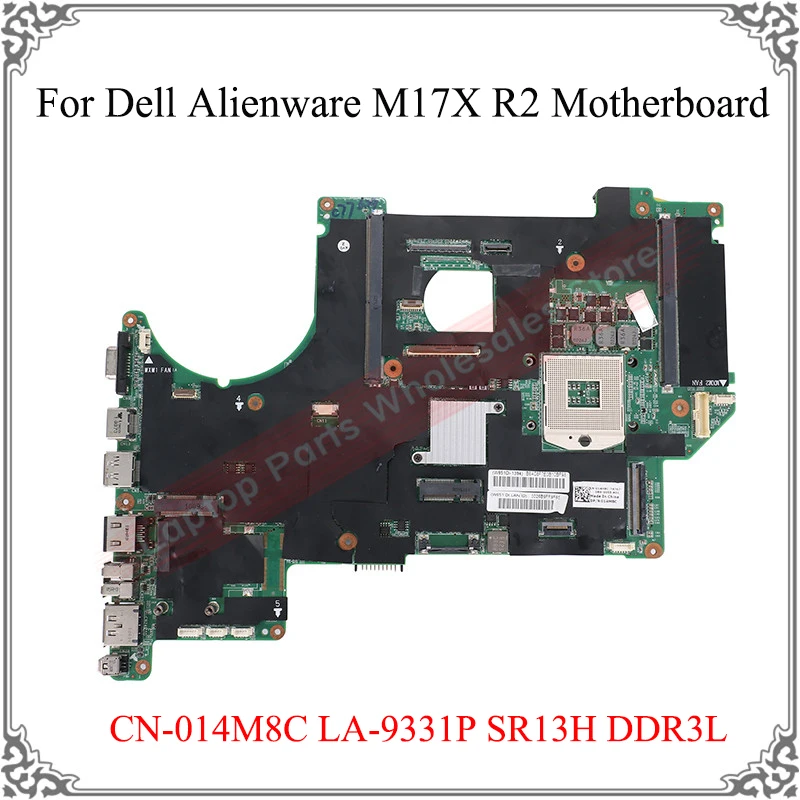 For Dell Alienware M17X R2 laptop bundkort KN-014M8C 014M8C 14M8C bundkort hm55 LA-9331P SR13H DDR3L logic board 4