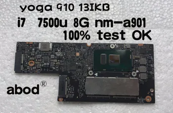 Abdo CYG50 NM-A901 bundkort til Lenovo YOGA 910-13IKB YOGA 910 laptop bundkort 5B20M35075 CPU i7 7500U 8GB test arbejde 1