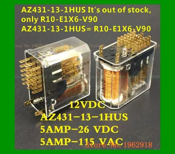 AZ431-13-1HUS 12VDC 6 20 = R10-E1X6-V90 1