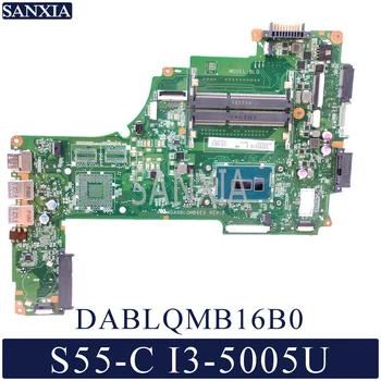 KEFU DABLQMB16B0 Laptop bundkort til Toshiba Satellit-S55-C L55-C S55 oprindelige bundkort I3-5020U/5005U 0